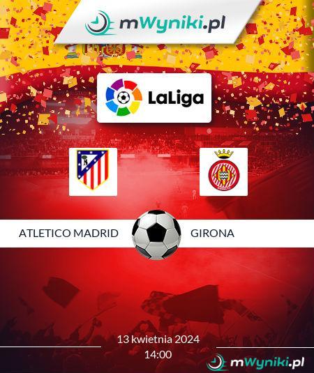 Atletico Madrid - Girona