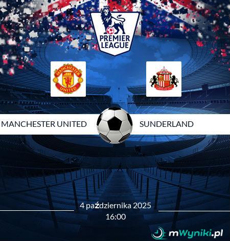 Manchester United - Sunderland