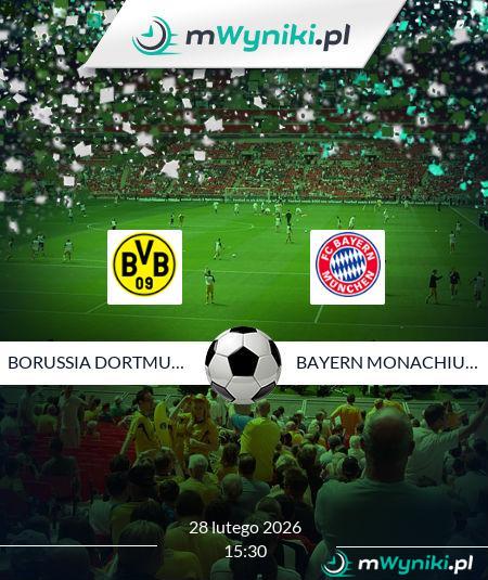 Borussia Dortmund - Bayern Monachium