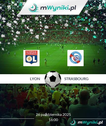 Lyon - Strasbourg