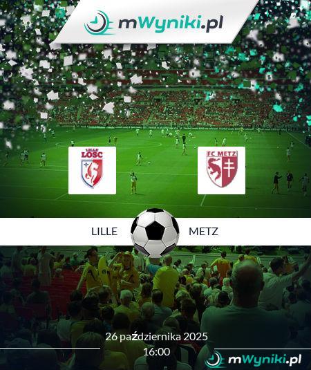 Lille - Metz