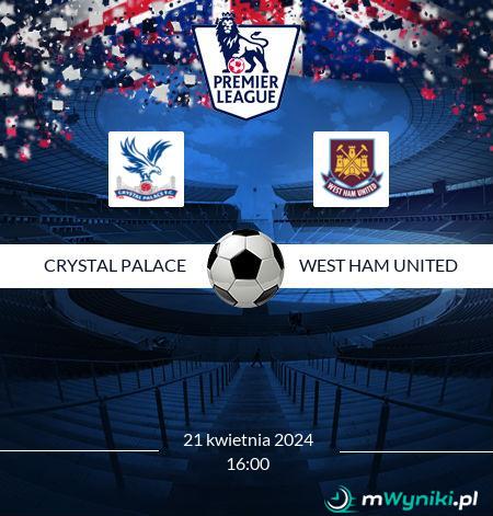 Crystal Palace - West Ham United