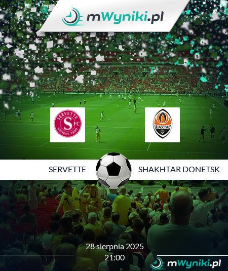 Servette - Shakhtar Donetsk