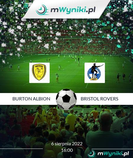 Burton Albion - Bristol Rovers