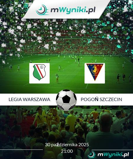 Legia Warszawa - Pogoń Szczecin