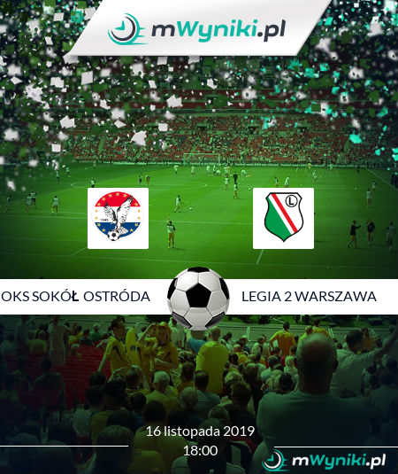 Oks Sokół Ostróda - Legia 2 Warszawa