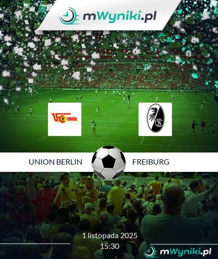 Union Berlin - Freiburg