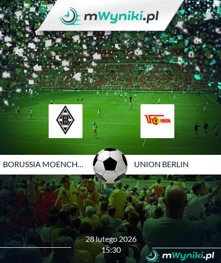 Borussia Moenchengladbach - Union Berlin
