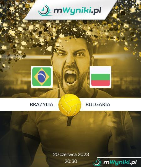 Brazylia - Bulgaria