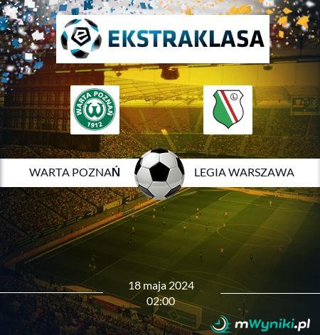 Warta Poznań - Legia Warszawa
