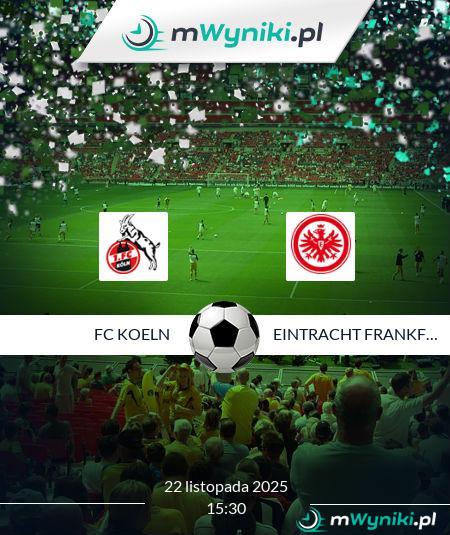 FC Koeln - Eintracht Frankfurt