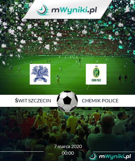 Świt Szczecin - Chemik Police