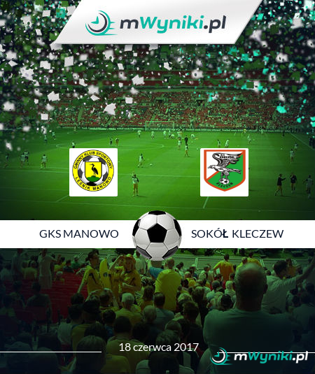 GKS Manowo - Sokół Kleczew
