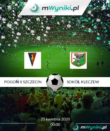 Pogoń II Szczecin - Sokół Kleczew