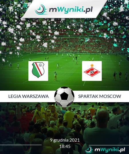 Legia Warszawa - Spartak Moscow