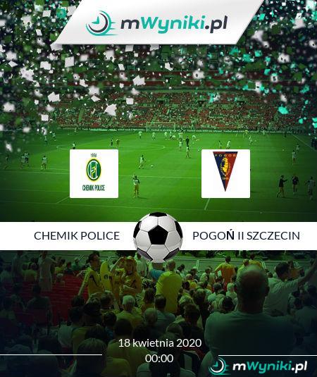 Chemik Police - Pogoń II Szczecin