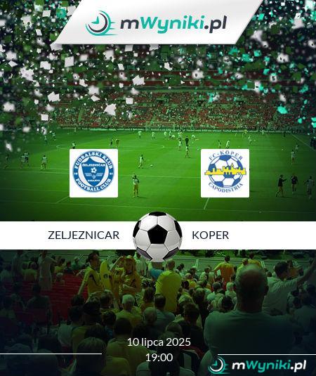 Zeljeznicar - Koper
