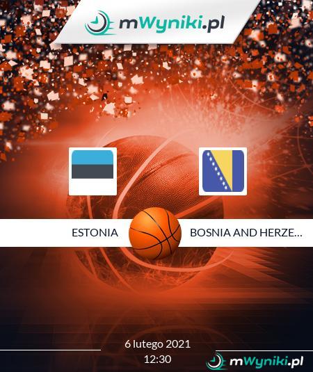Estonia - Bosnia and Herzegovina