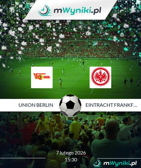 Union Berlin - Eintracht Frankfurt