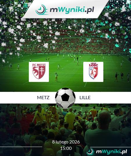 Metz - Lille