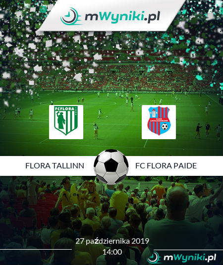 Flora Tallinn - Paide Linnameeskond wynik 27 października ...