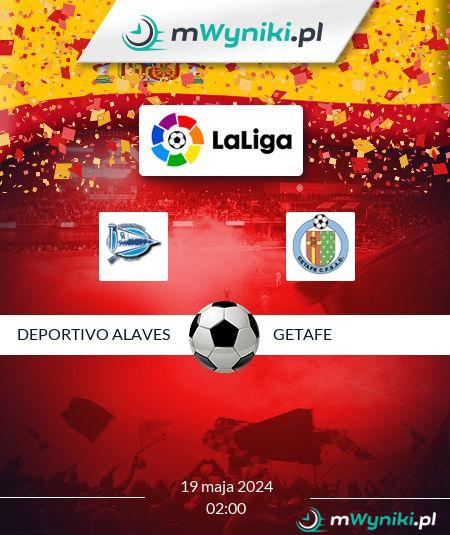 Deportivo Alaves - Getafe
