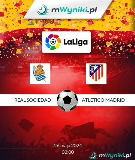Real Sociedad - Atletico Madrid