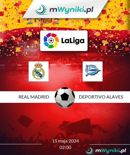 Real Madrid - Deportivo Alaves