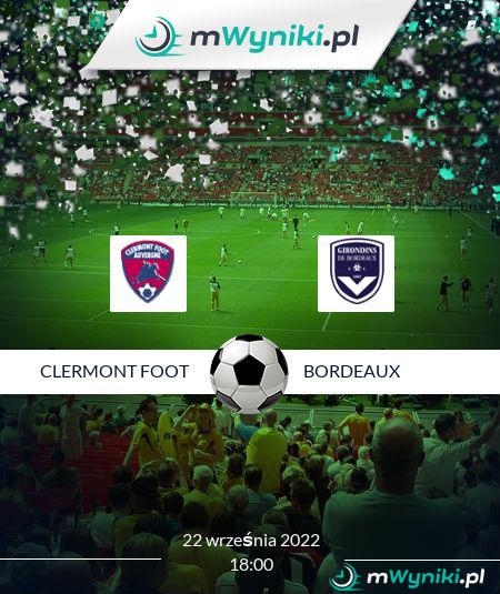Clermont Foot - Bordeaux