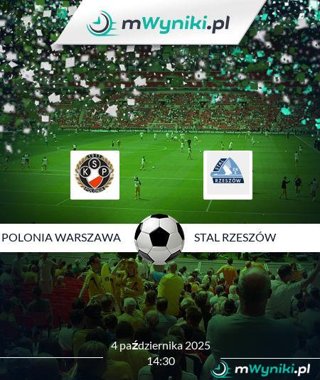 Polonia Warszawa - Stal Rzeszów