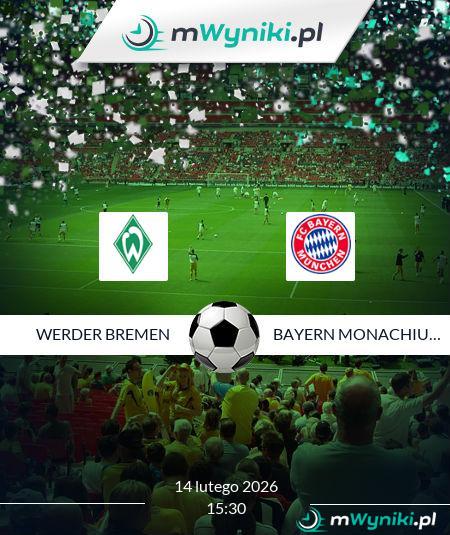 Werder Bremen - Bayern Monachium