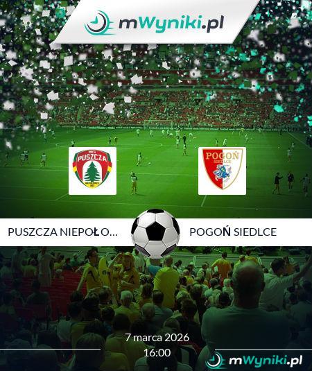 Puszcza Niepołomice - Pogoń Siedlce