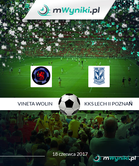 Vineta Wolin - Kks Lech II Poznań