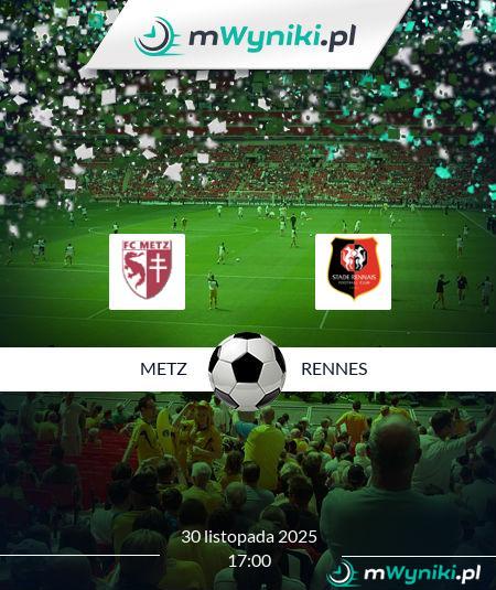 Metz - Rennes