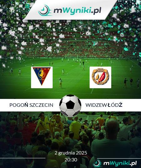 Pogoń Szczecin - Widzew Łódź