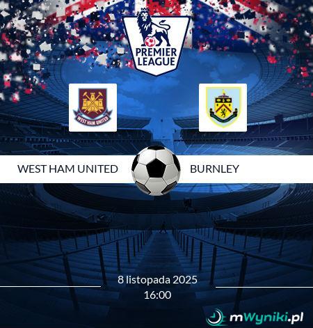 West Ham United - Burnley