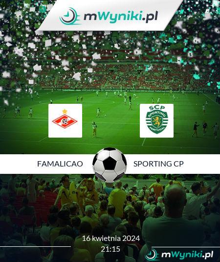 Famalicao - Sporting CP