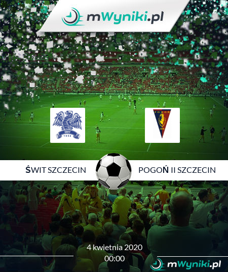 Świt Szczecin - Pogoń II Szczecin