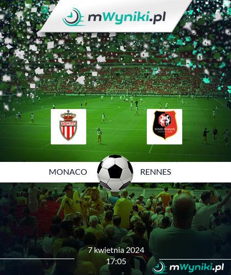 Monaco - Rennes